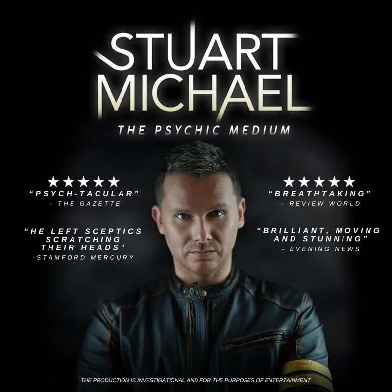 STUART MICHAEL – THE PSYCHIC MEDIUM