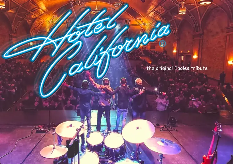 Hotel California at Aultsville Theatre