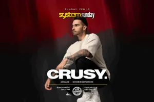 Crusy At System Sunday