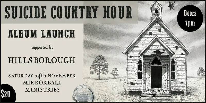 Suicide Country Hour à Mirrorball Ministries