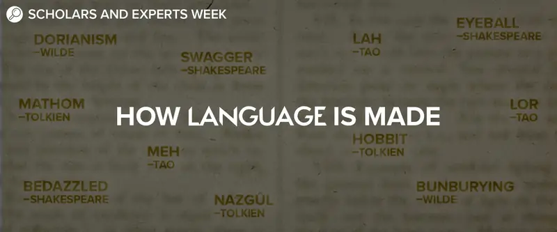 How Language is Made