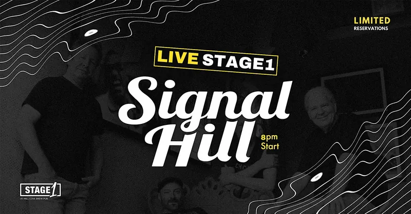 Signal Hill Live at Stage1