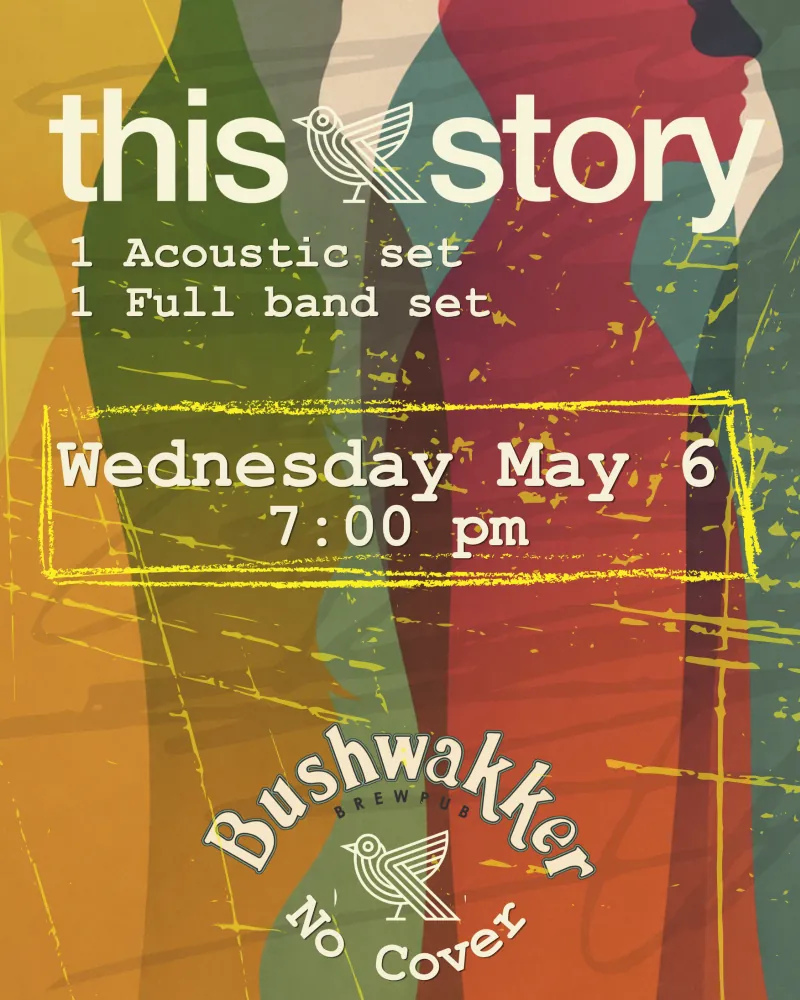 This Story Live @ Bushwakkers à Bushwakkers