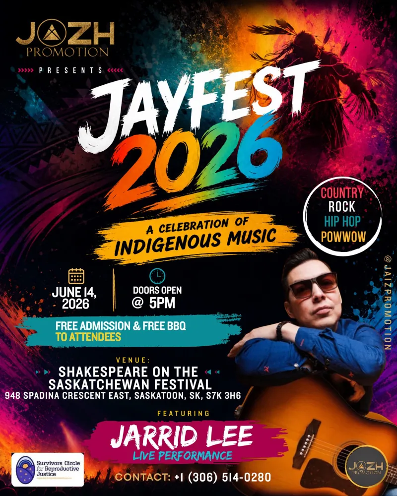 JAYFEST 2026 A CELEBRATION OF INDIGENOUS MUSIC at Shakespeare On The Saskatchewan Festival