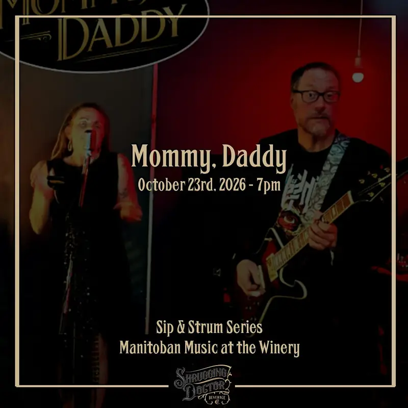 Wine Tasting & Live Music - Mommy, Daddy