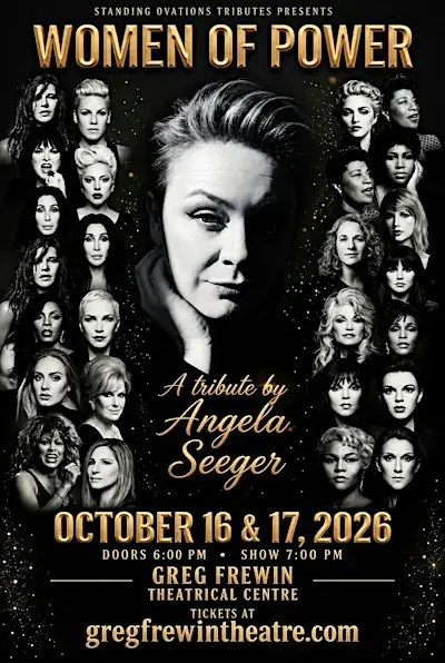 Women of Power Tribute Show at Greg Frewin Theatrical Centre