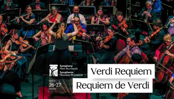 Signature 4: Verdi Requiem à Fredericton Playhouse