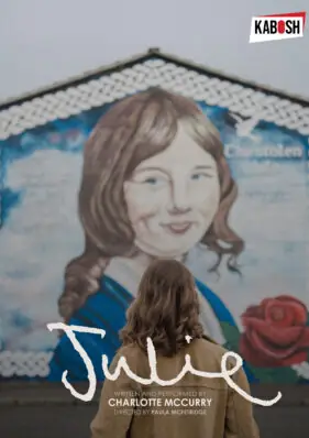 Julie by Charlotte McCurry en Dean Crowe Theatre