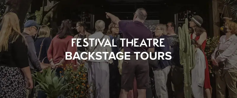 BackstageTour:Festival Theatre
