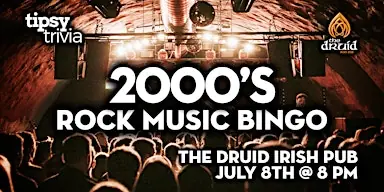 Edmonton: The Druid Irish Pub - 2000's Rock Music Bingo at The Druid Irish Pub