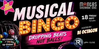 Musical Bingo and an 80's & 90's DJ Dance Party ! à Monte's Showbar Grill