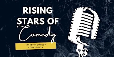 Rising Stars of Comedy: Stand Up Comedy Showcase