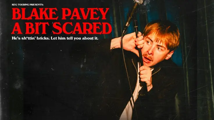 Blake Pavey: A Bit Scared