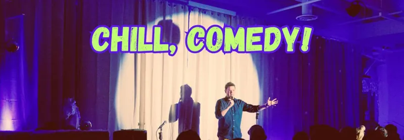 Chill, Comedy! Vancouver's Funniest Night