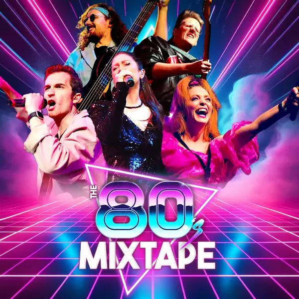 The 80s Mixtape at Palace Theatre