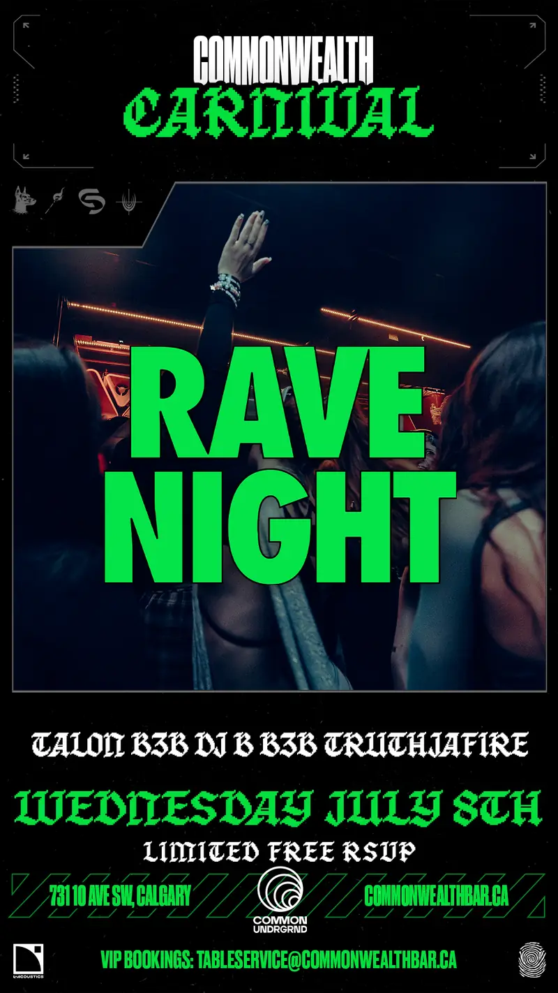 Rave Night Carnival Takeover @ Common/UNDRGRD at Commonwealth Bar & Stage