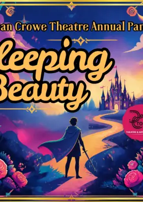Sleeping Beauty – Dean Crowe Panto en Dean Crowe Theatre