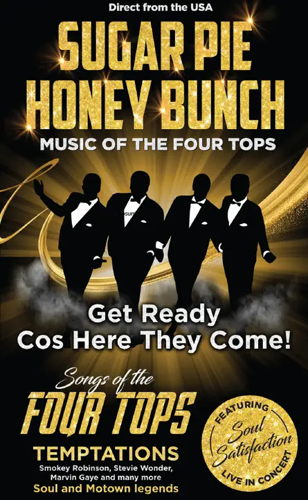 SUGAR PIE HONEY BUNCH – Music of the Four Tops at The Muni