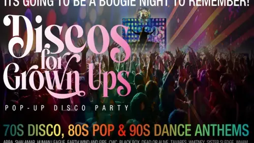 Discos for Grown Ups