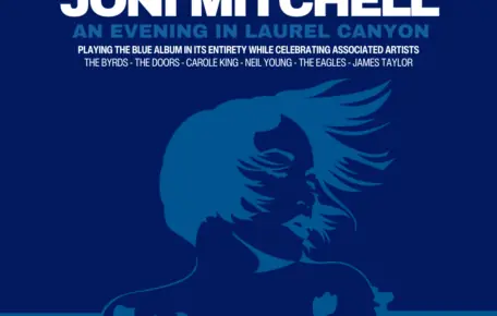 Joni Mitchell’s Blue: An Evening in Laurel Canyon à Lincoln Arts Centre