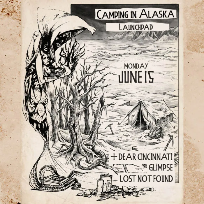 Camping In Alaska * Dear Cincinnati * Glimpse * Lost Not Found à The Historic El Rey Theater