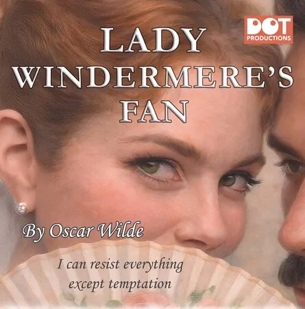 Lady Windermere’s Fan