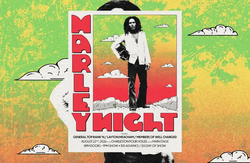 Marley Night at Charleston Pour House