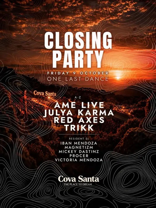 COVA SANTA CLOSING PARTY à Cova Santa