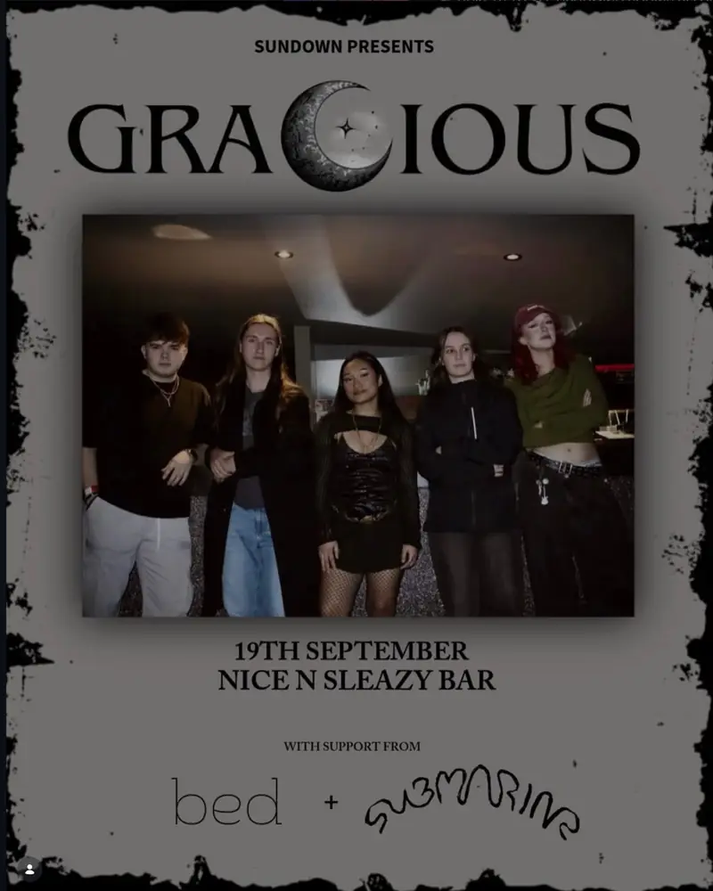 UPSTAIRS GIG – GRACIOUS à Nice N Sleazy