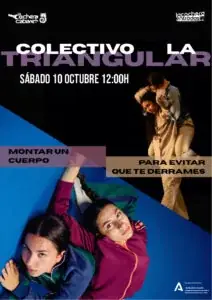 MONTAR UN CUERPO & PARA EVITAR QUE TE DERRAMES en La Cochera Cabaret
