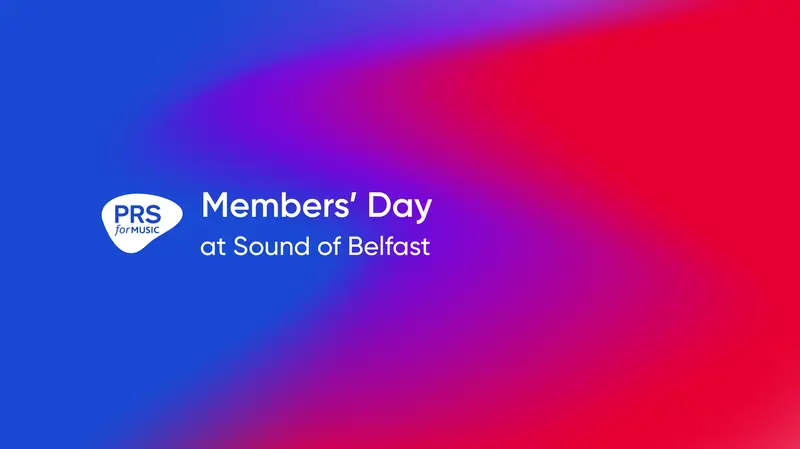 PRS Members' Day at Sound of Belfast à Oh Yeah Music Centre