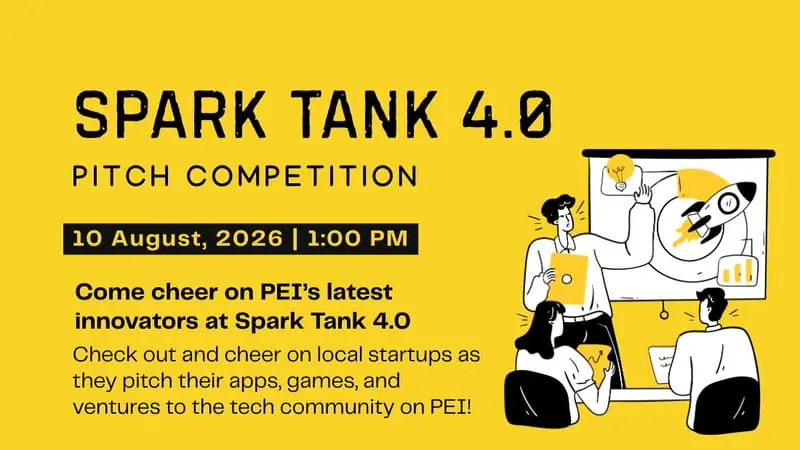 PEI Tech Week - Spark Tank 4.0 at The Foundry