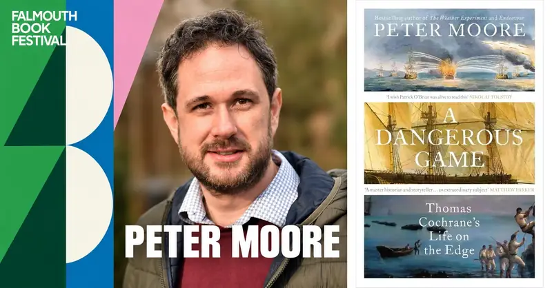 FBF: Peter Moore, A Dangerous Game à Royal Cornwall Polytechnic Society
