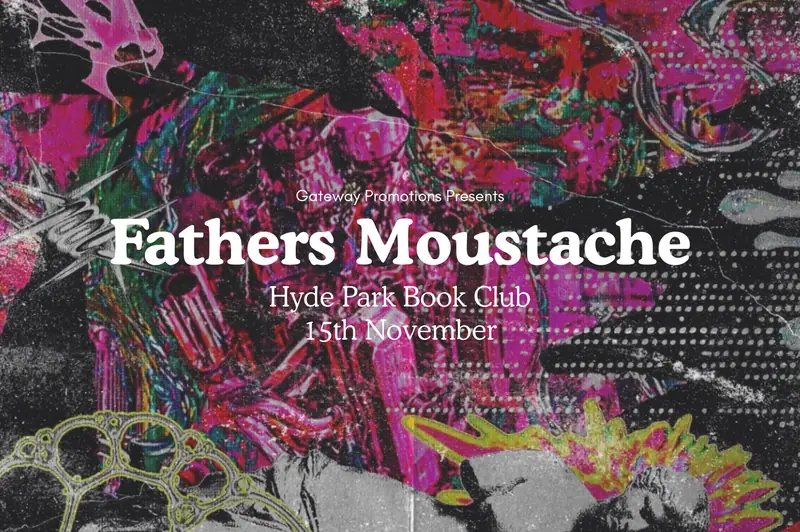 Fathers Moustache à Hyde Park Book Club
