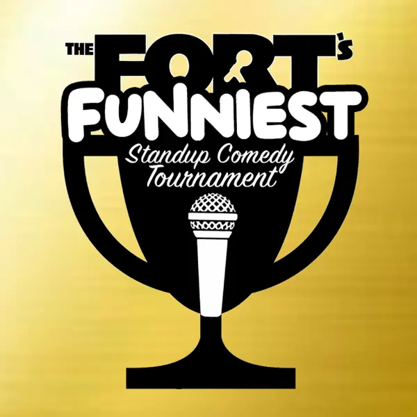 The Fort's Funniest at The Comedy Fort
