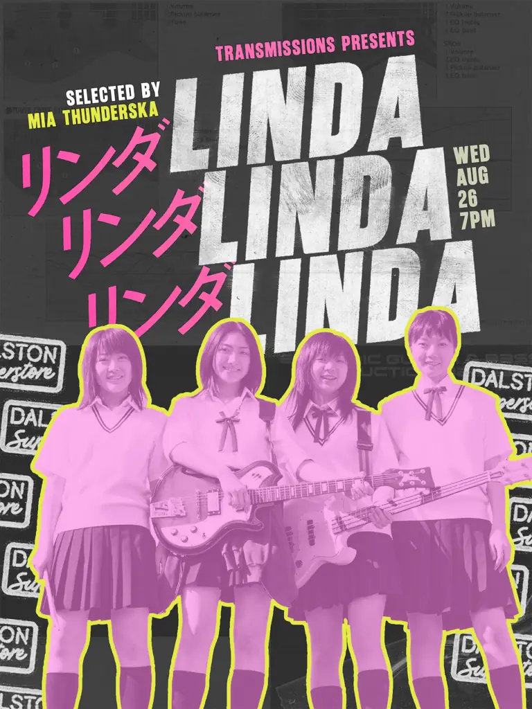 TRANSMISSIONS PRESENTS:LINDA LINDA LINDA (2005)