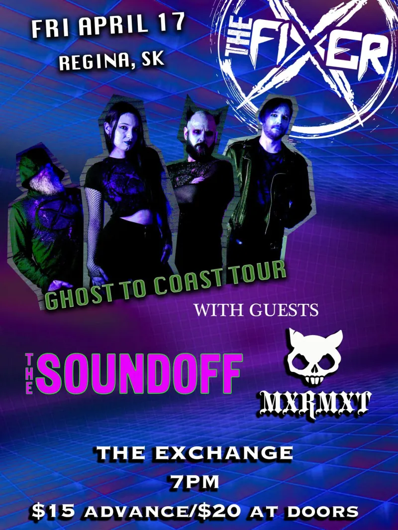 The Fixer - Ghost to Coast Tour w/The Soundoff, Marmottheband at Exchange/The Club