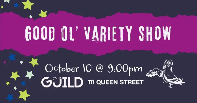 Good Ol’ Variety Show: A Fringe After Dark Event at The Guild