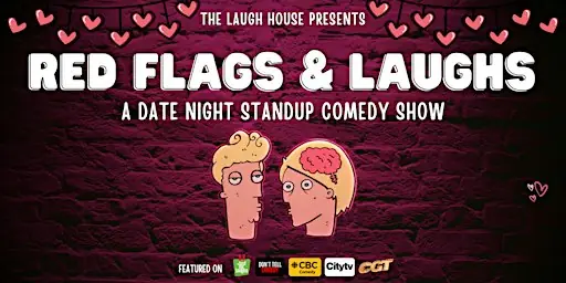 Red Flags & Laughs - A Date Night Standup Comedy Show (Hamilton) at Centre For Talking Arts