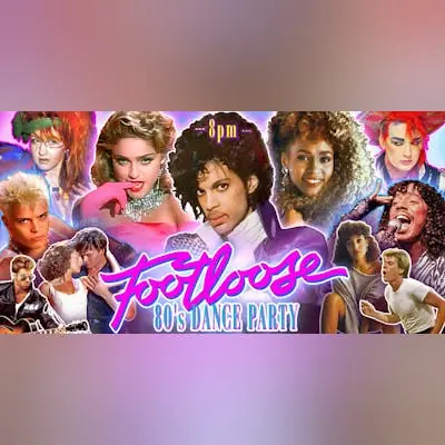 DIRTY DANCING Victoria presents FOOTLOOSE 80s Dance Party at Capital Ballroom