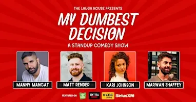 My DUMBEST Decision - A Standup Comedy Show