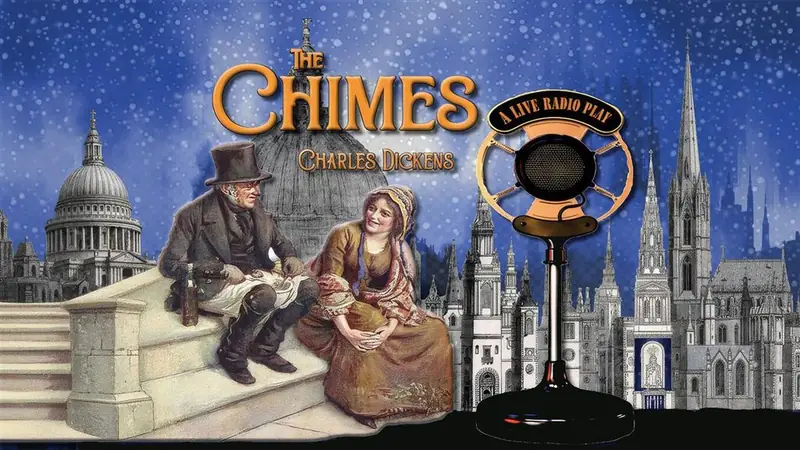 The Chimes - A Live Radio Play