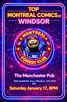 Live Stand-Up Comedy in Windsor – Montreal Comics Take Over The Manchester
