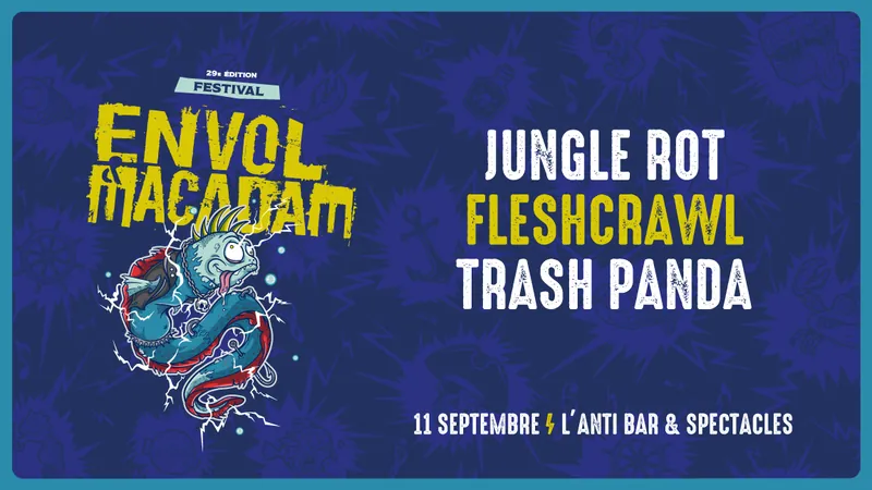 Jungle Rot, Fleshcrawl, Trash Panda at L'Anti Bar & Spectacles