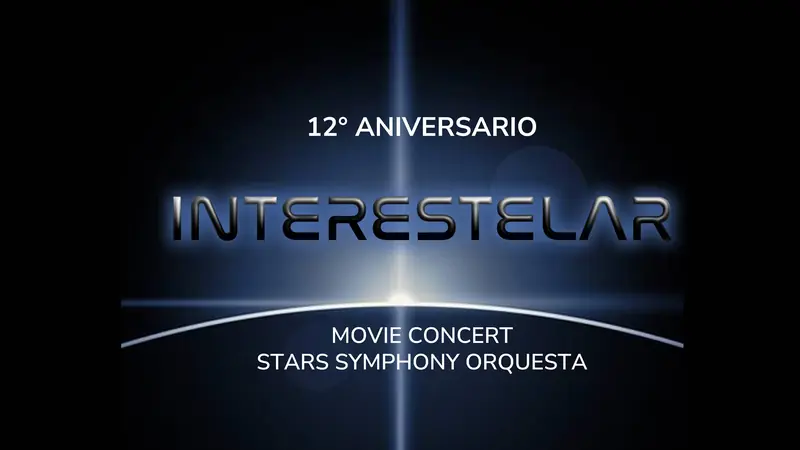 Interestelar 12° Aniversario Movie Concert à Teatro Xola Julio Prieto