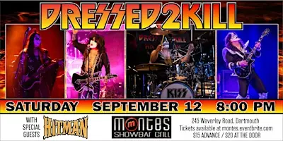 DRESSED 2 KILL - The Ultimate Tribute to KISS at Monte's Showbar Grill