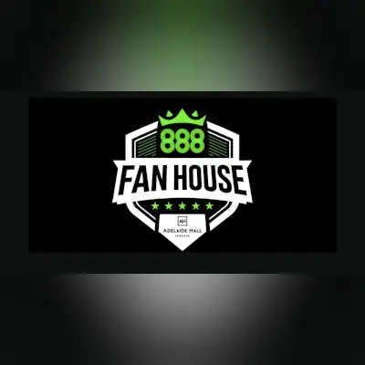 888 Fan House - Round of 32 Watch Party at Adelaide Hall