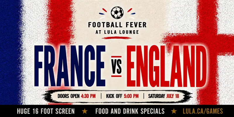FRANCE VS ENGLAND - FREE STANDING ROOM RSVP