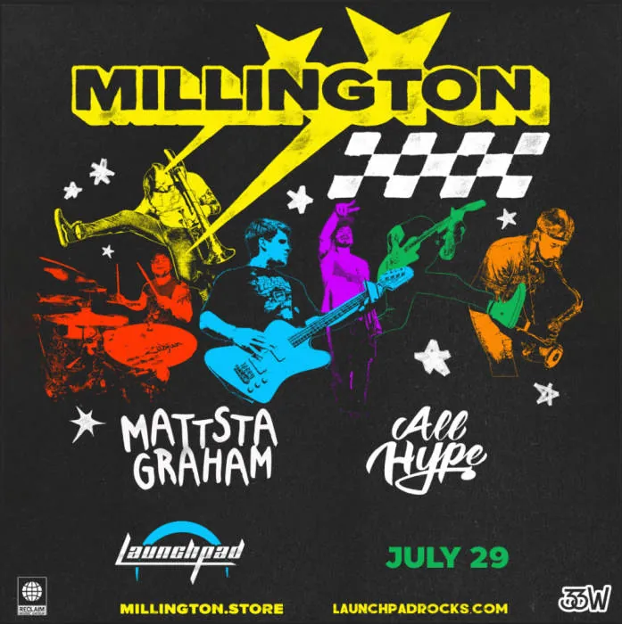 Millington * Mattstagraham * All Hype à The Historic El Rey Theater
