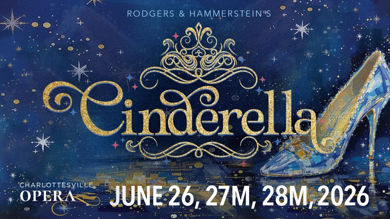 Charlottesville Opera Presents: Cinderella